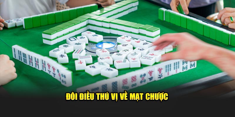 Đôi điều thú vị về mạt chược